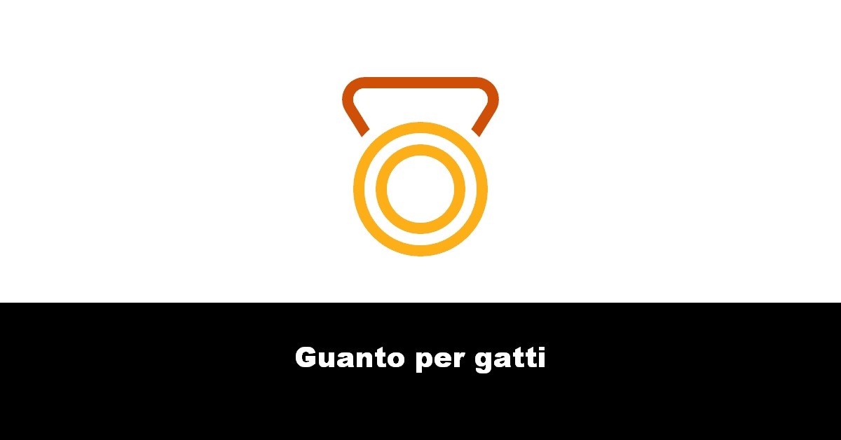 Guanto per gatti