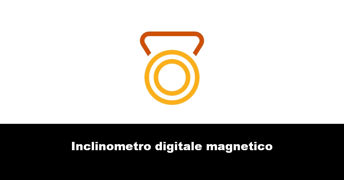 Inclinometro digitale magnetico