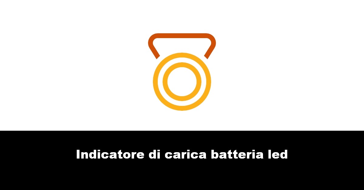 Indicatore di carica batteria led