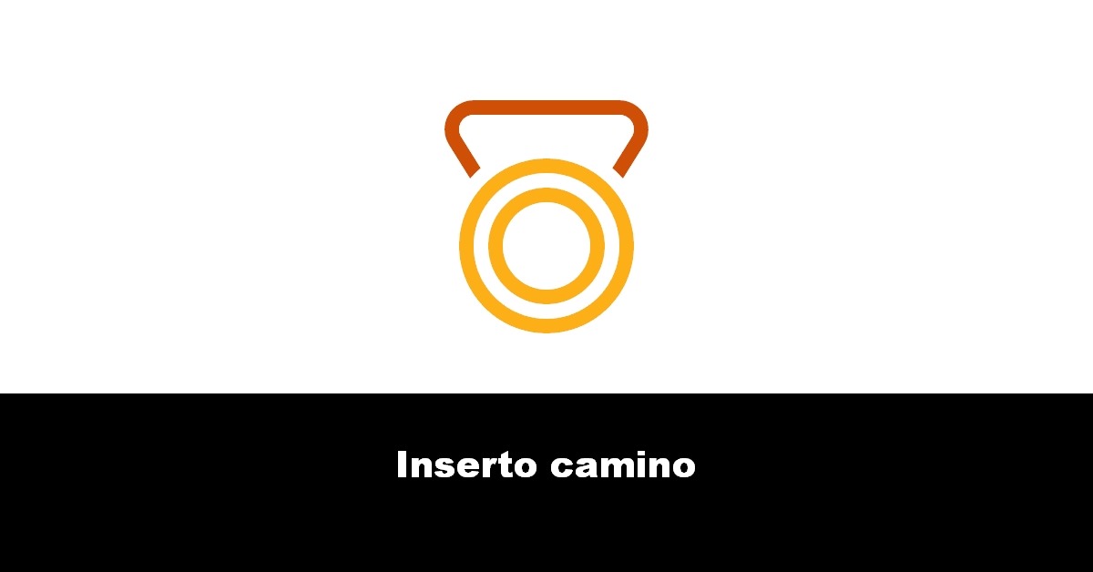 Inserto camino