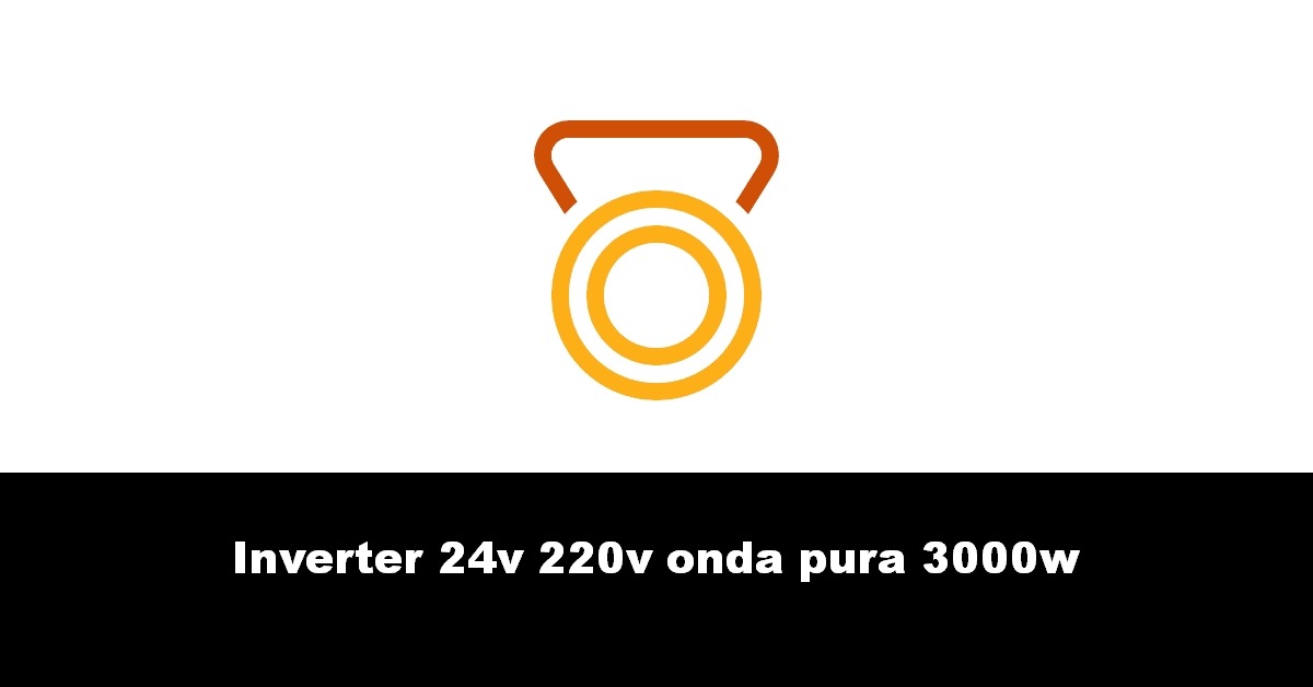 Inverter 24v 220v onda pura 3000w