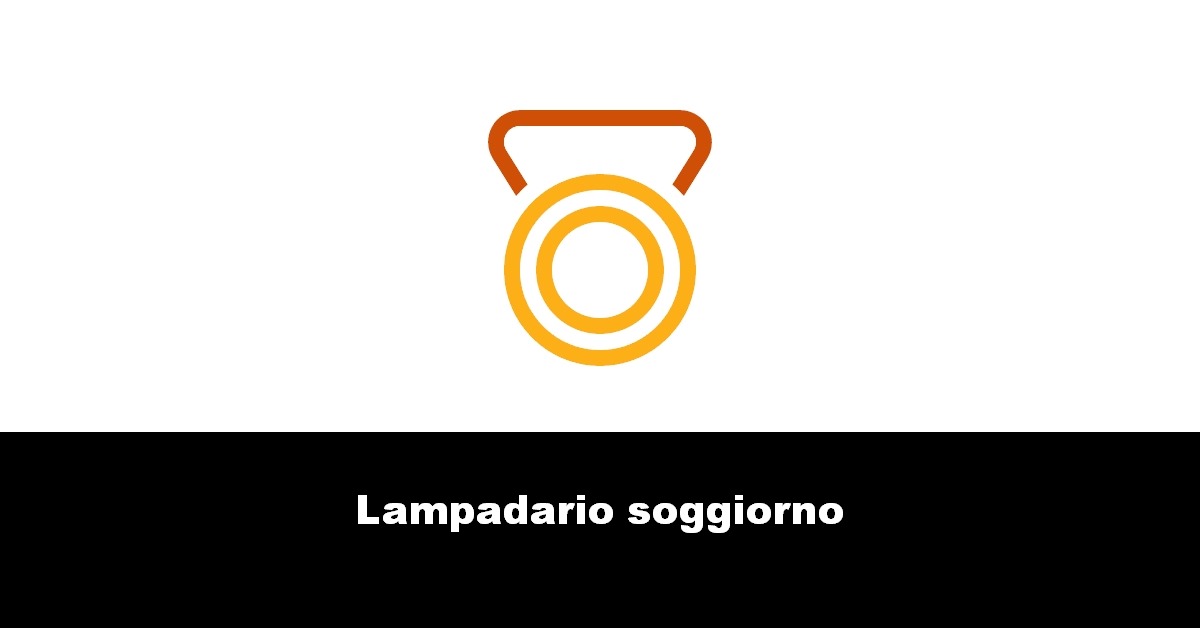 Lampadario soggiorno