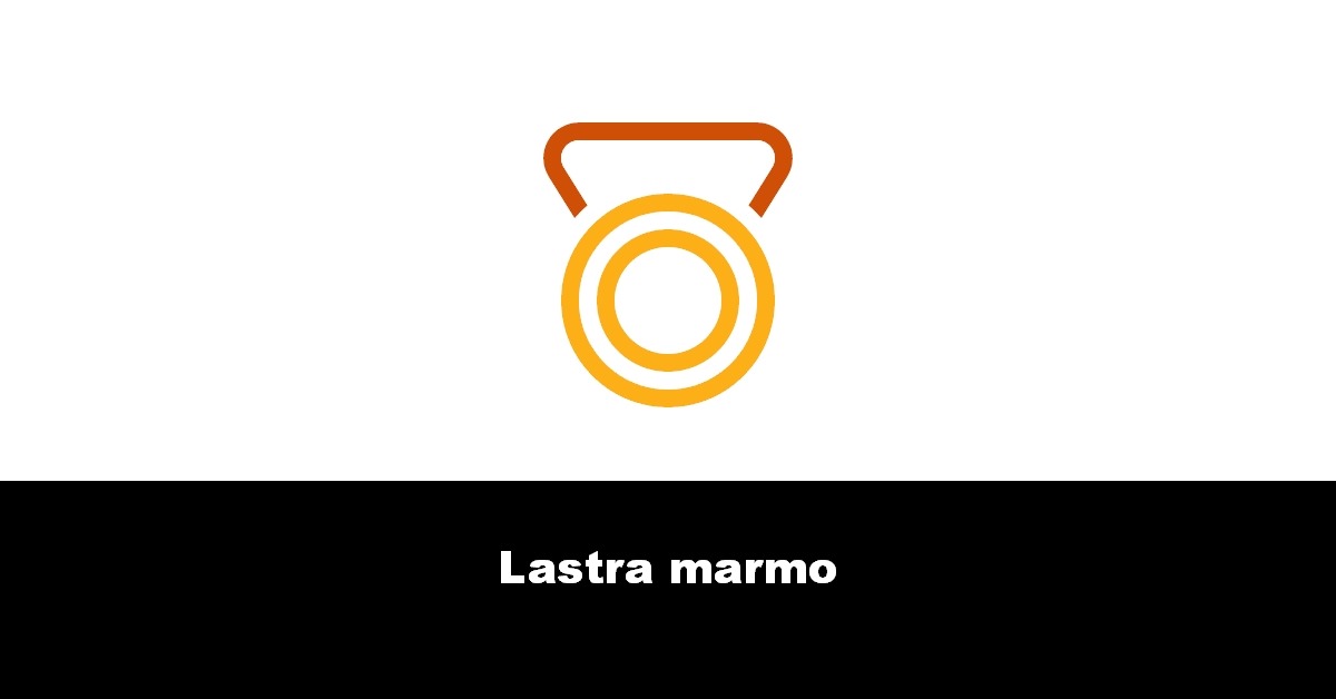 Lastra marmo