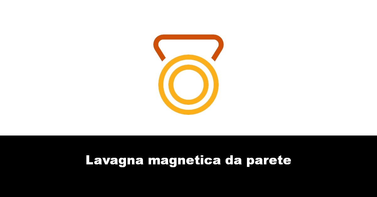 Lavagna magnetica da parete