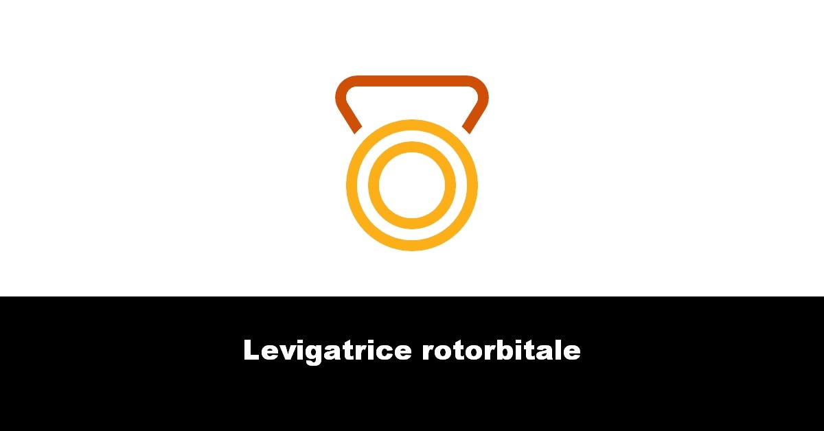 Levigatrice rotorbitale