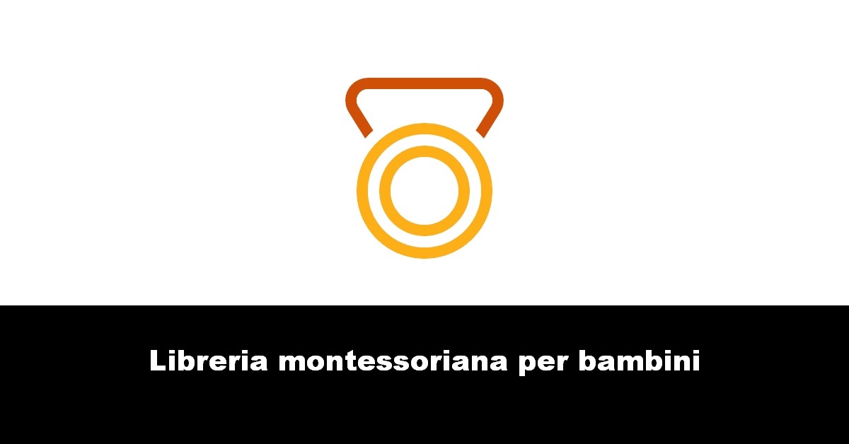 Libreria montessoriana per bambini