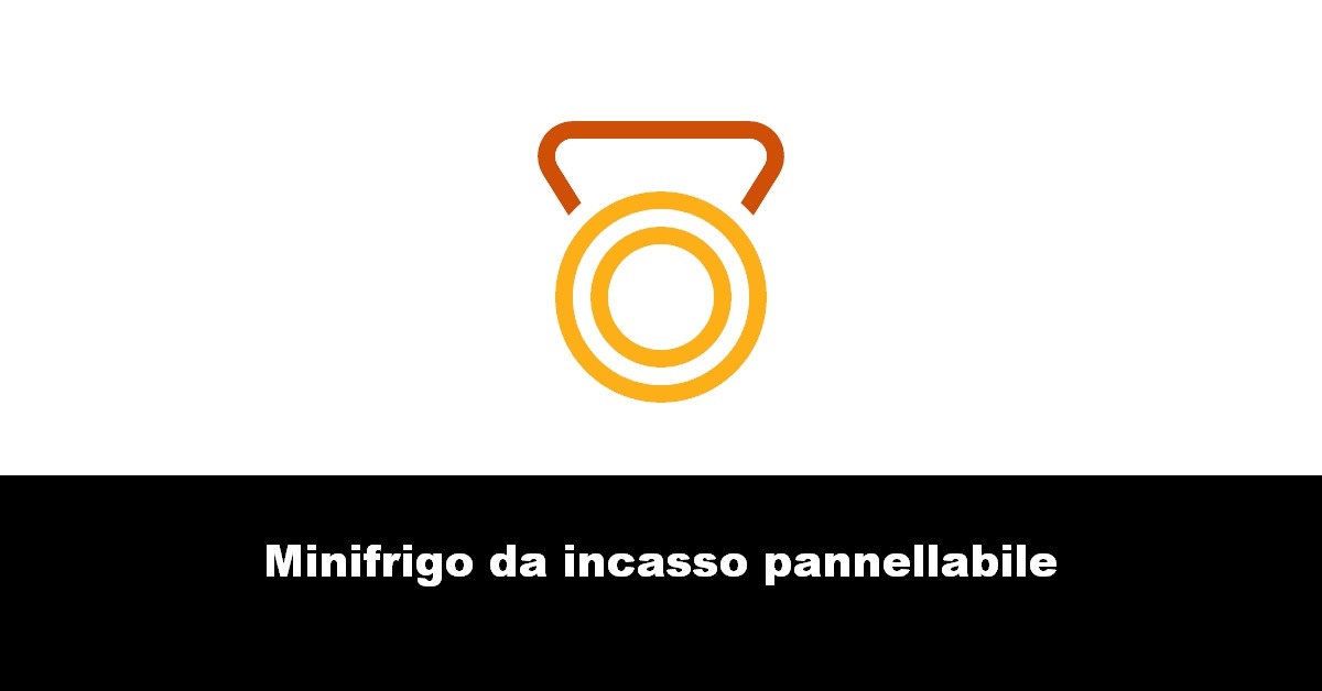 Minifrigo da incasso pannellabile