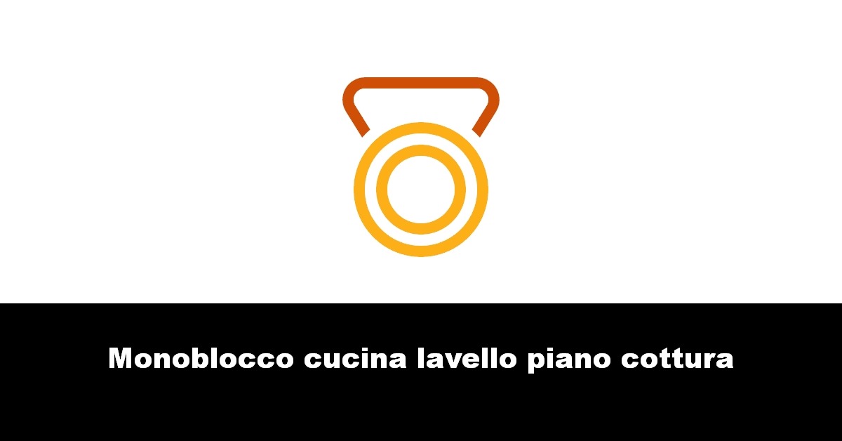 Monoblocco cucina lavello piano cottura