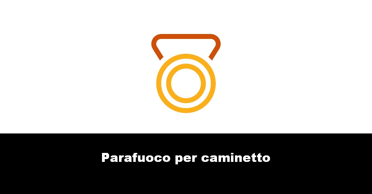 Parafuoco per caminetto