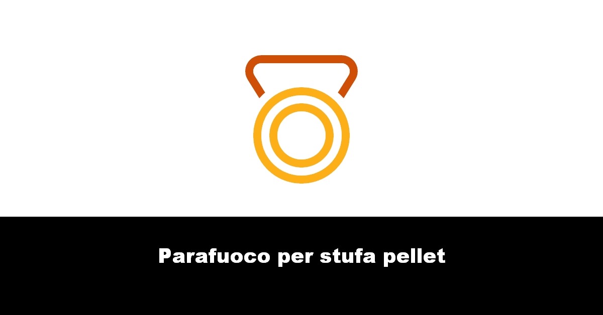 Parafuoco per stufa pellet