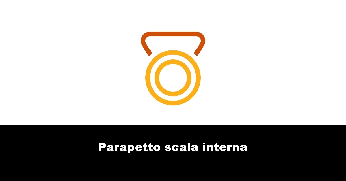 Parapetto scala interna