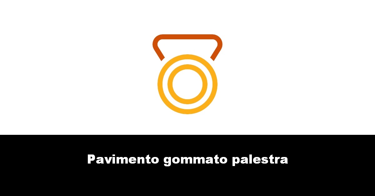 Pavimento gommato palestra