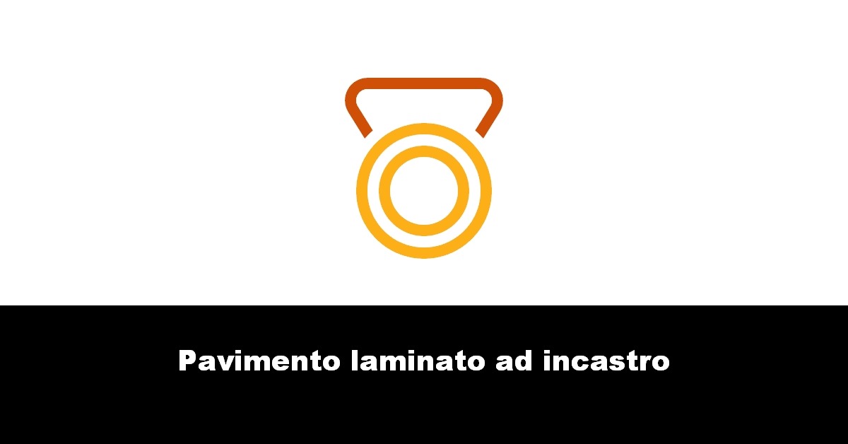 Pavimento laminato ad incastro