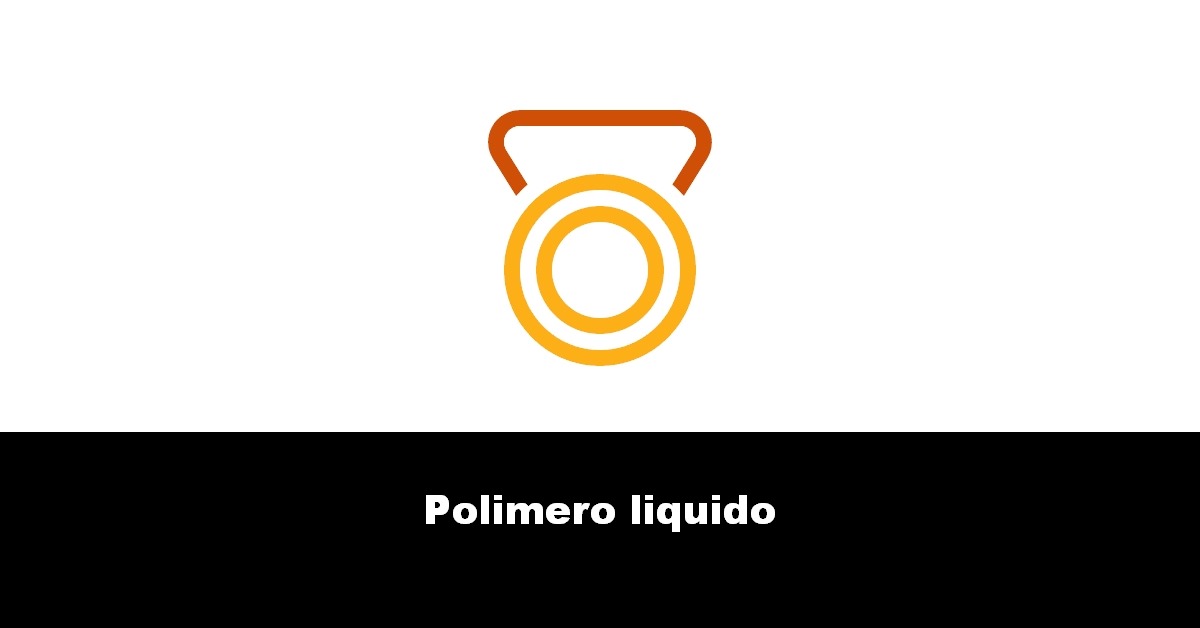 Polimero liquido