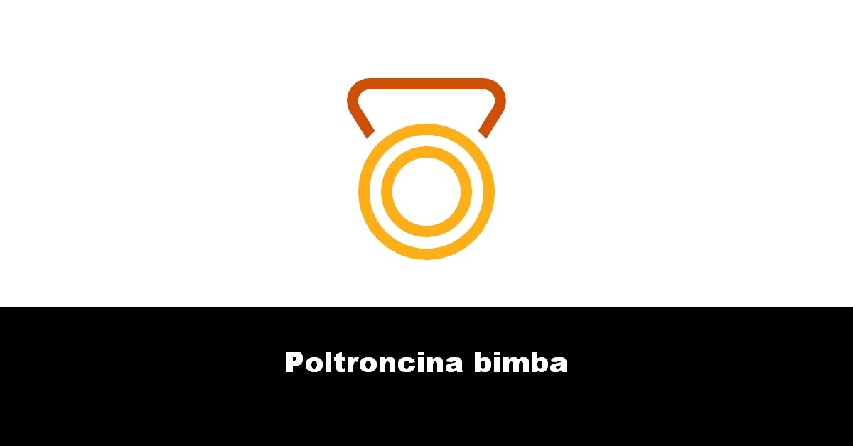 Poltroncina bimba