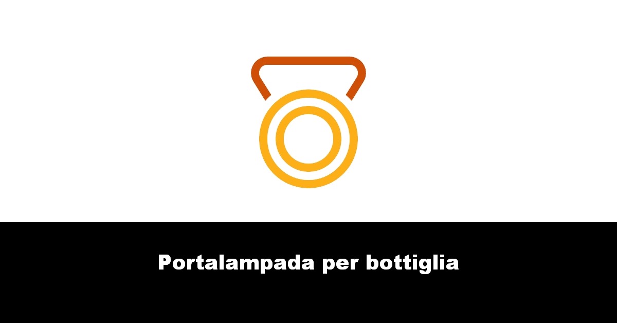 Portalampada per bottiglia