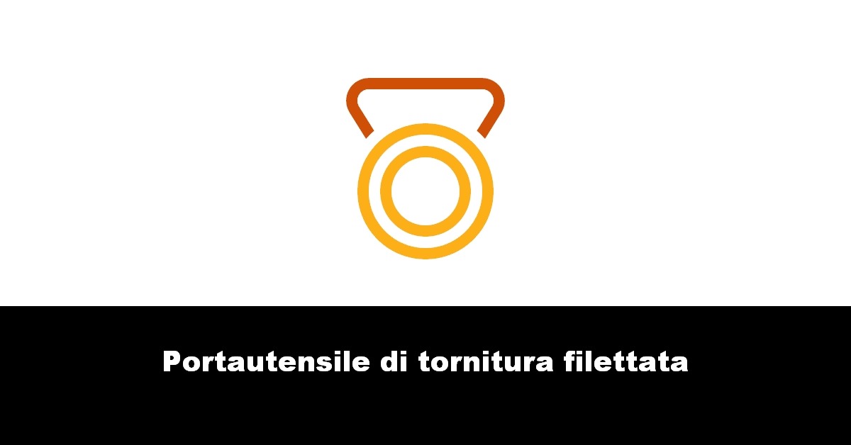 Portautensile di tornitura filettata