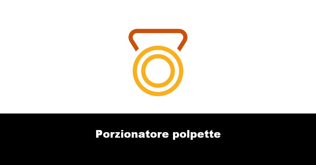 Porzionatore polpette