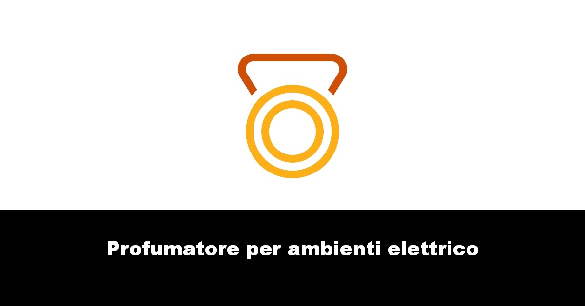 Profumatore per ambienti elettrico