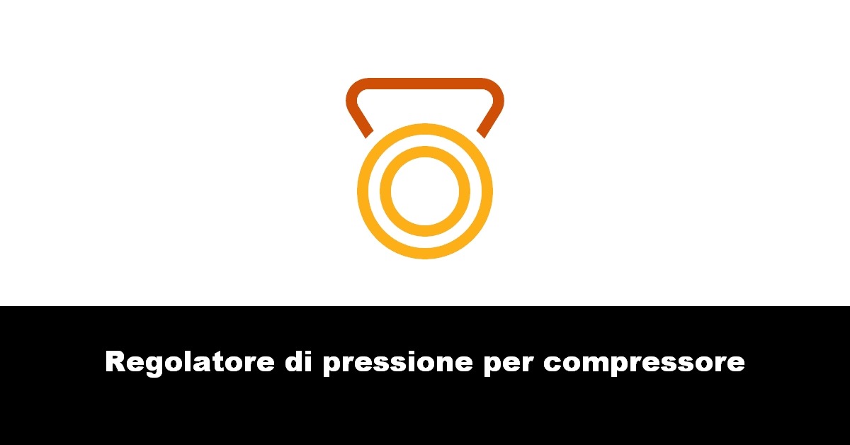 Regolatore di pressione per compressore