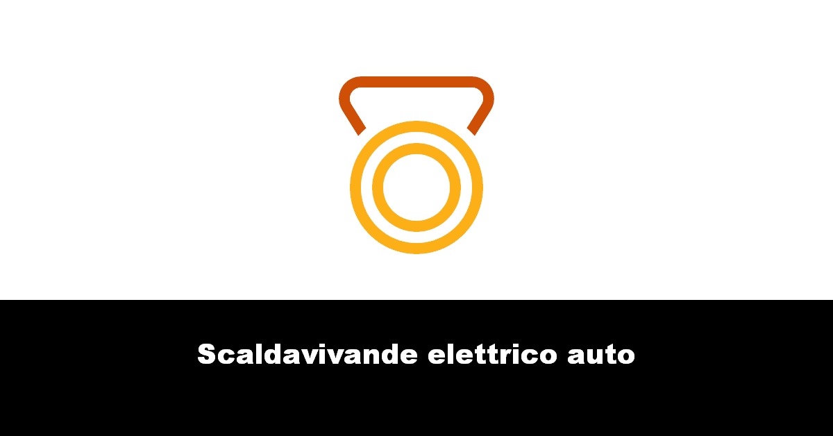 Scaldavivande elettrico auto