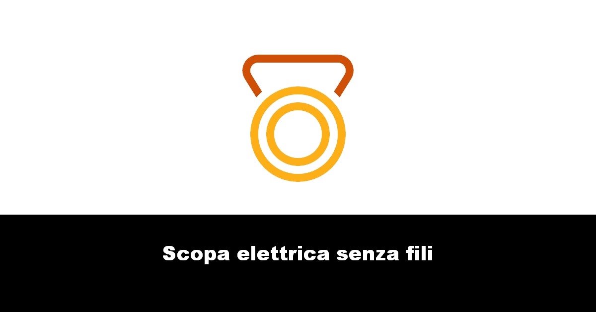 Scopa elettrica senza fili