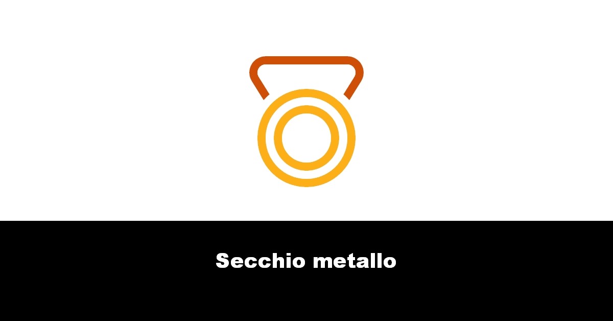 Secchio metallo