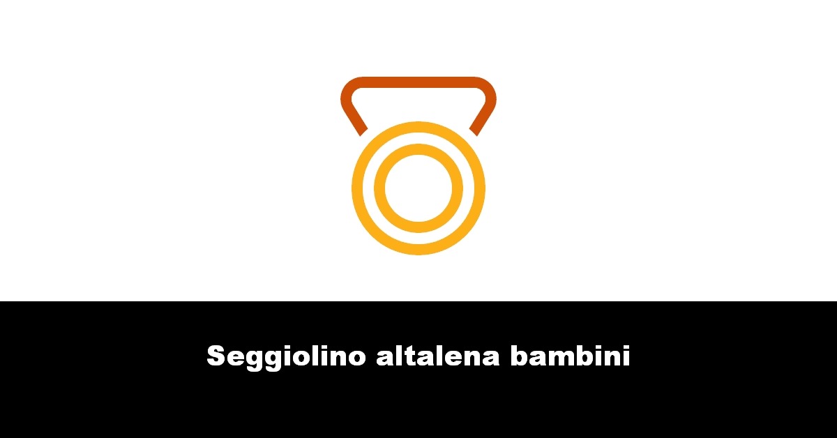 Seggiolino altalena bambini