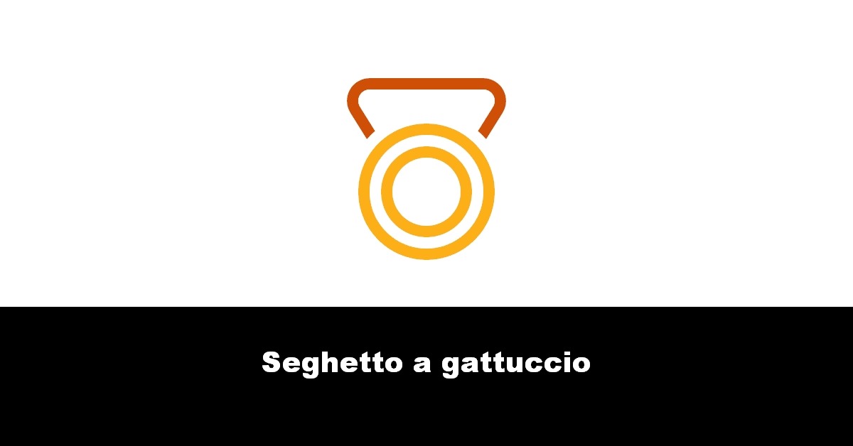 Seghetto a gattuccio