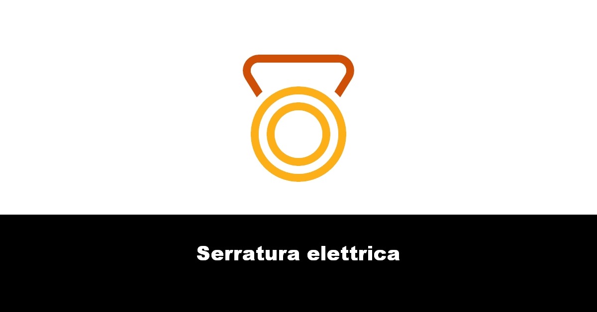 Serratura elettrica