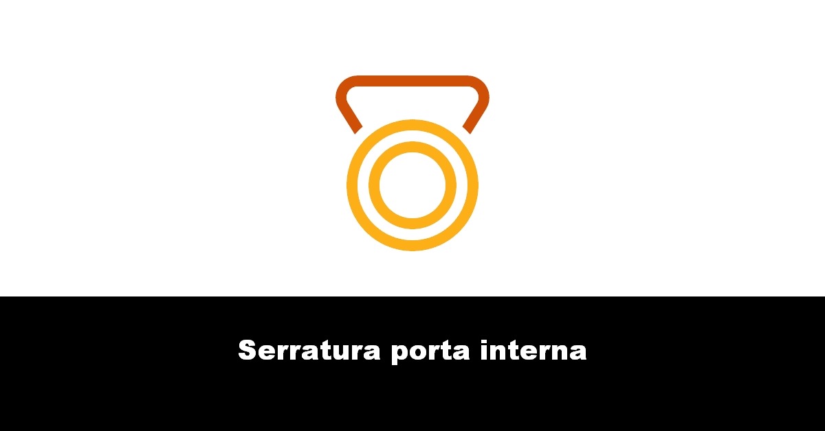 Serratura porta interna