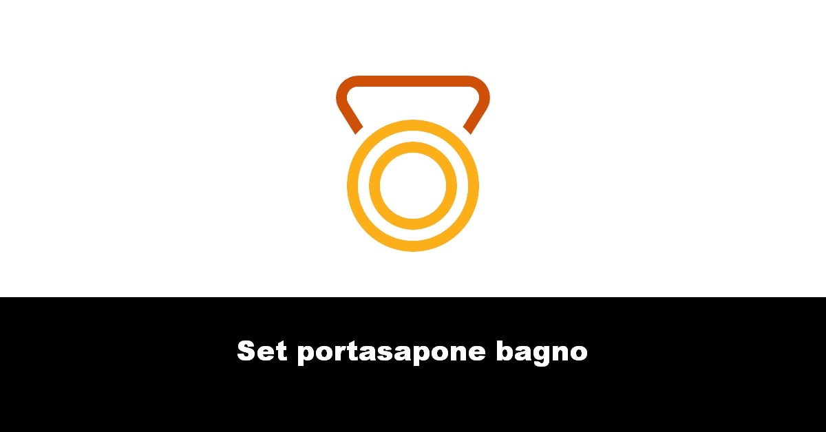 Set portasapone bagno