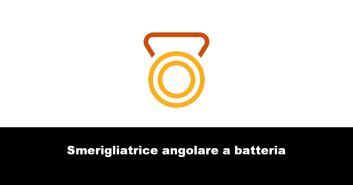 Smerigliatrice angolare a batteria