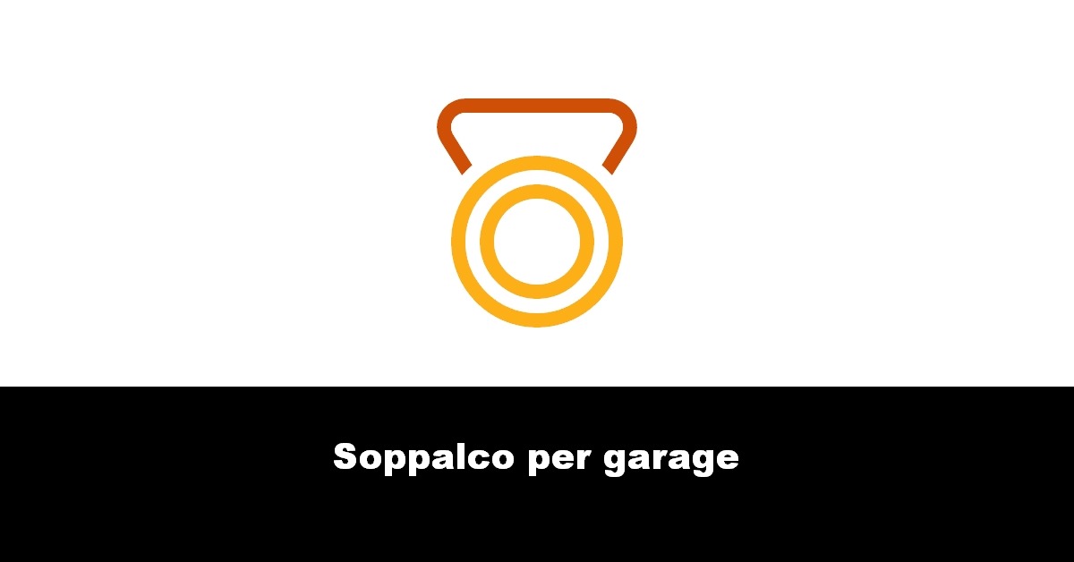 Soppalco per garage