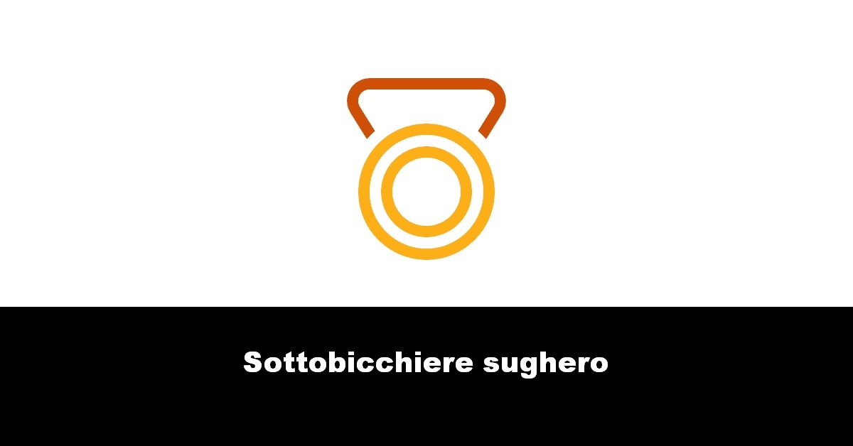 Sottobicchiere sughero