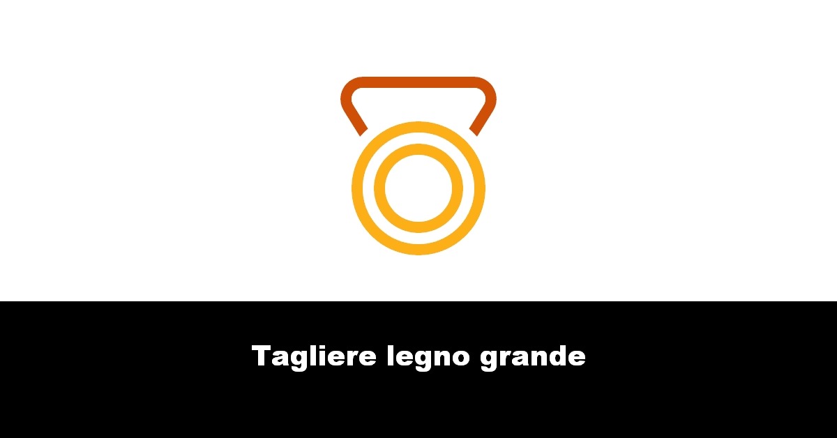 Tagliere legno grande