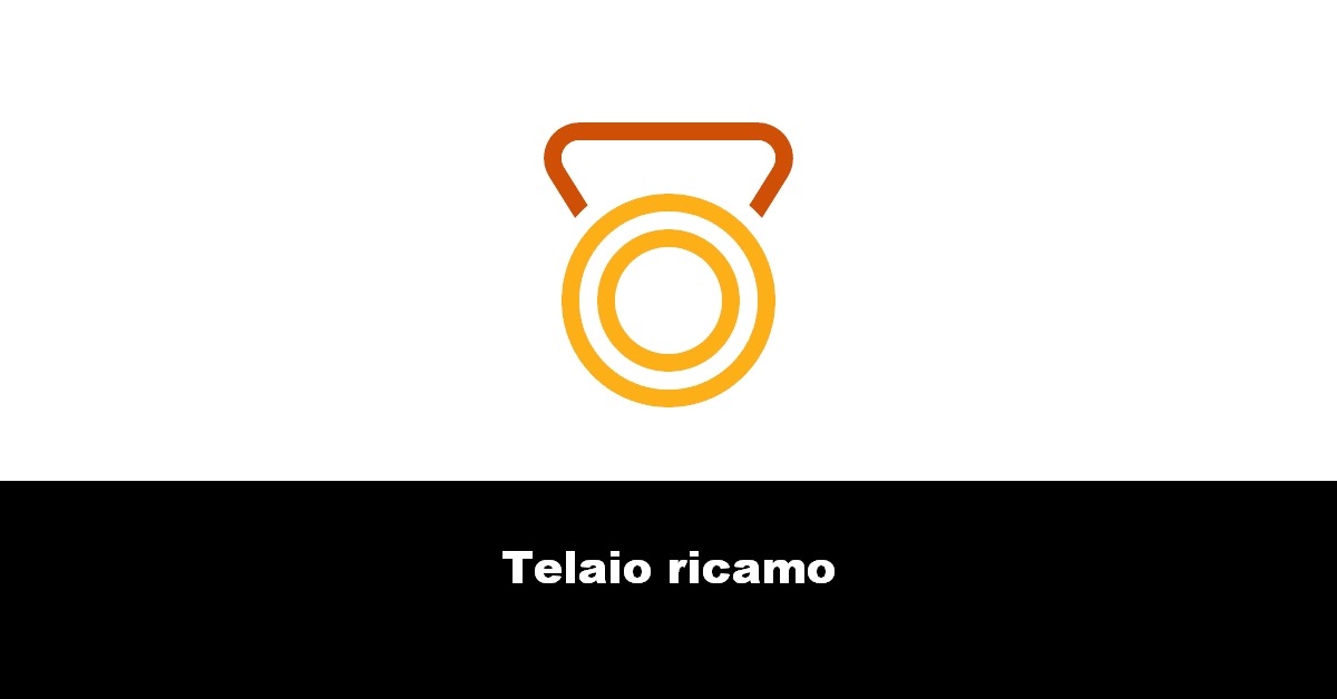 Telaio ricamo