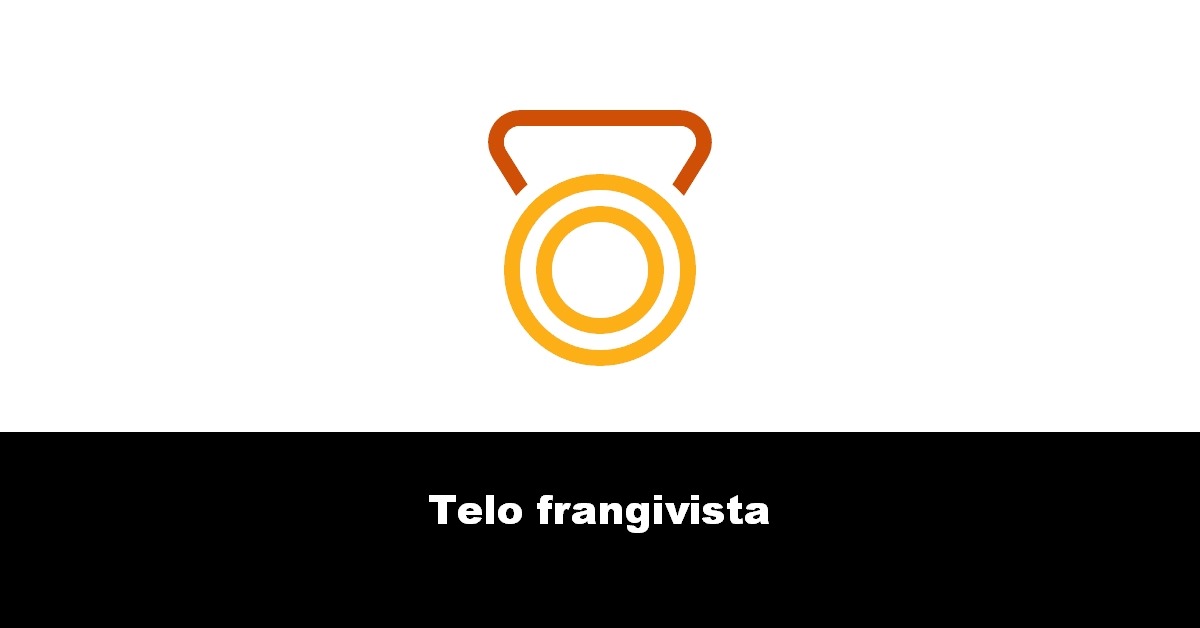 Telo frangivista