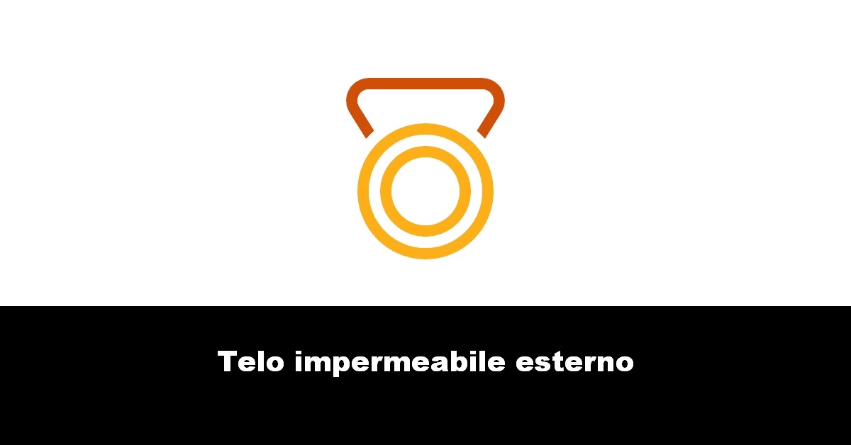 Telo impermeabile esterno