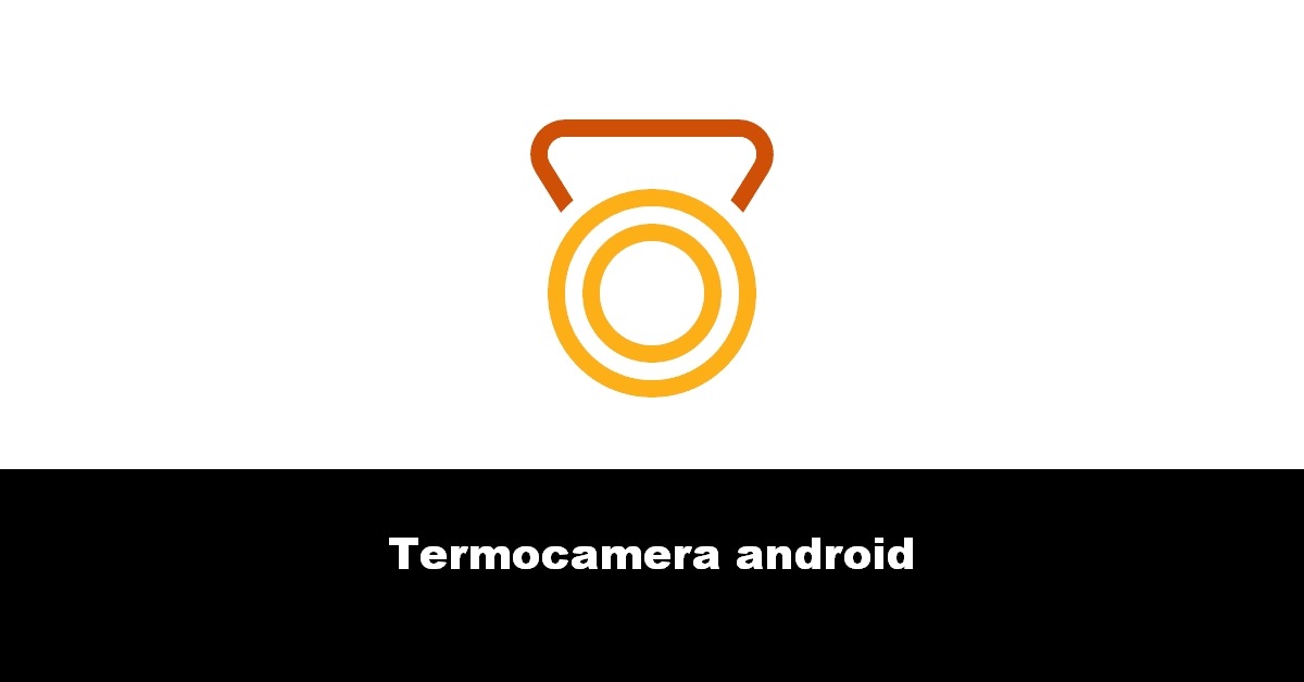 Termocamera android