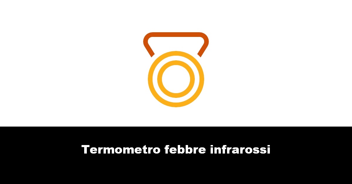 Termometro febbre infrarossi