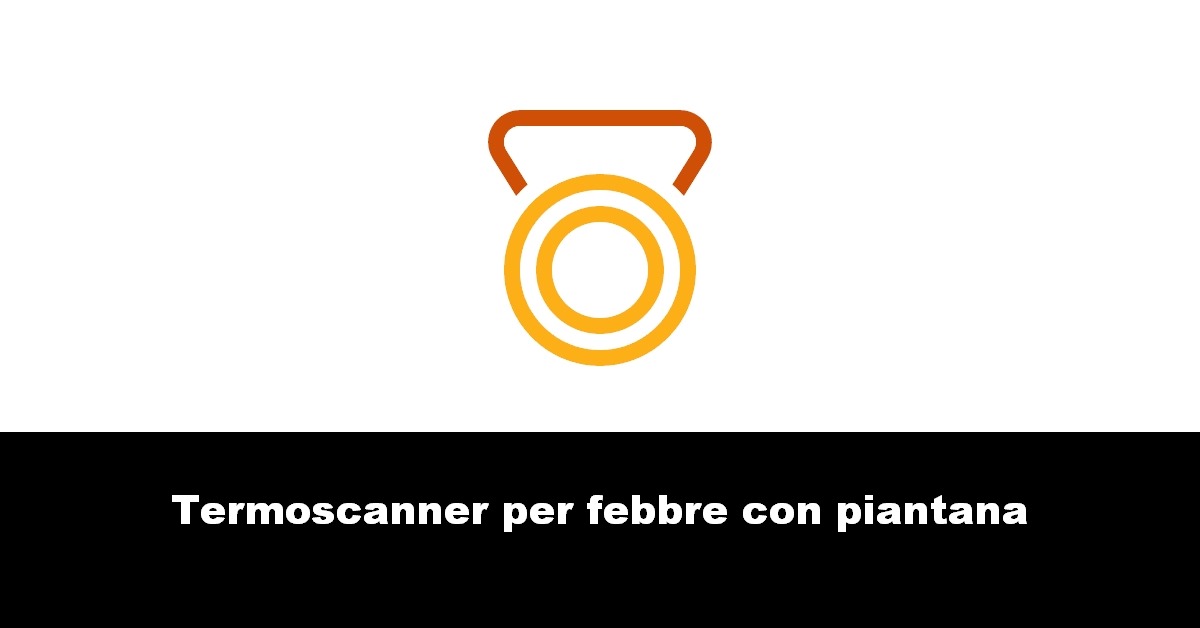 Termoscanner per febbre con piantana