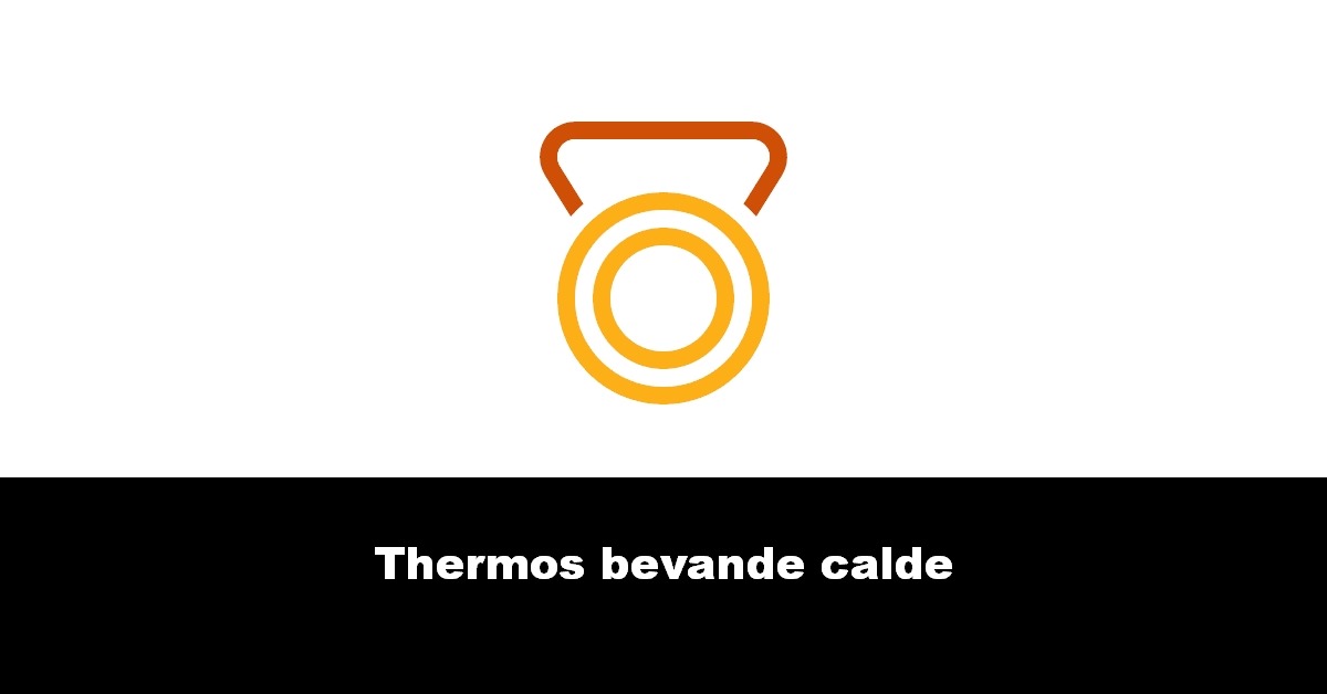 Thermos bevande calde