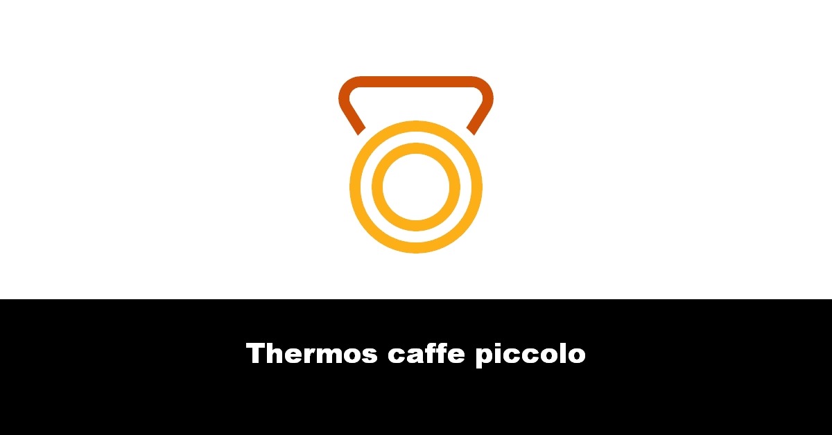 Thermos caffe piccolo