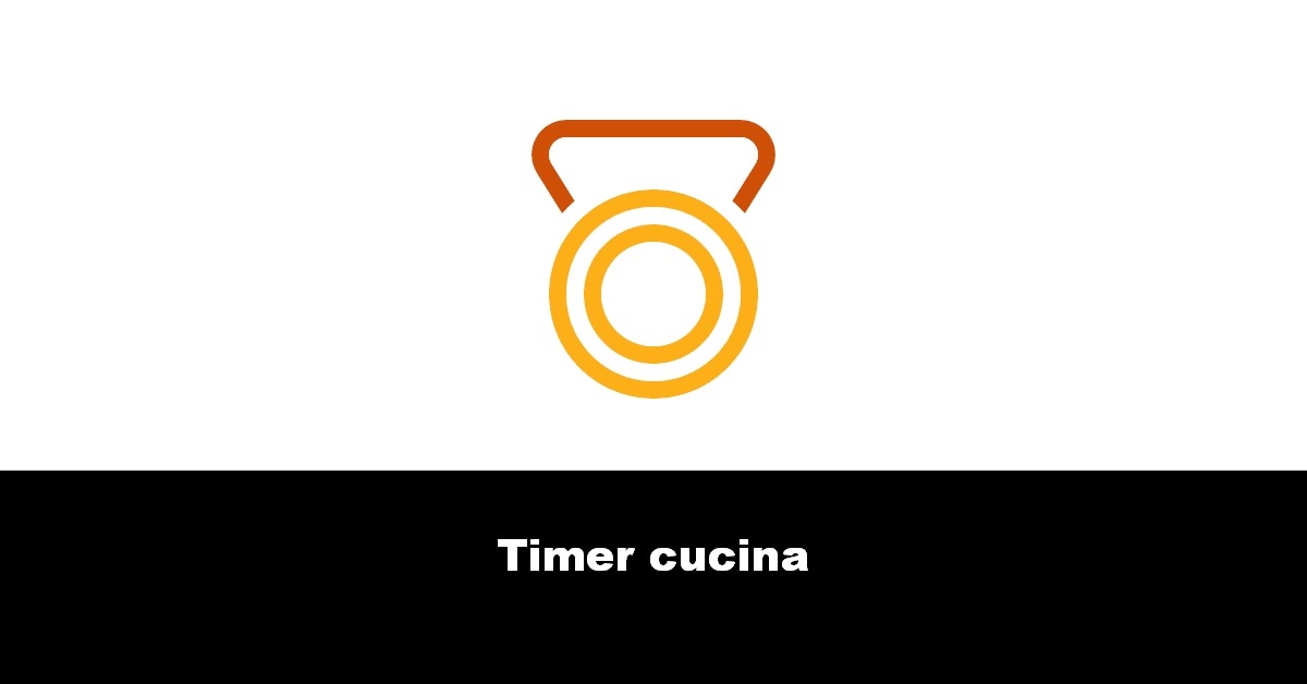 Timer cucina