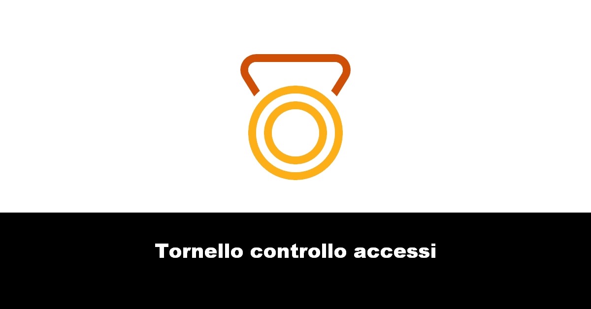 Tornello controllo accessi