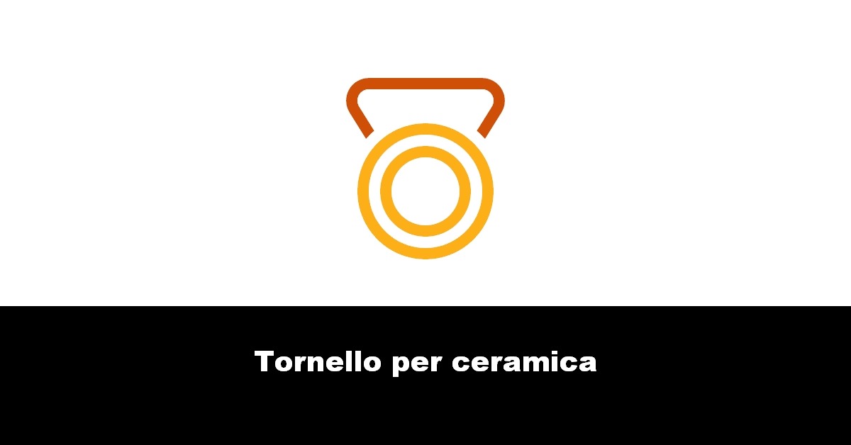 Tornello per ceramica