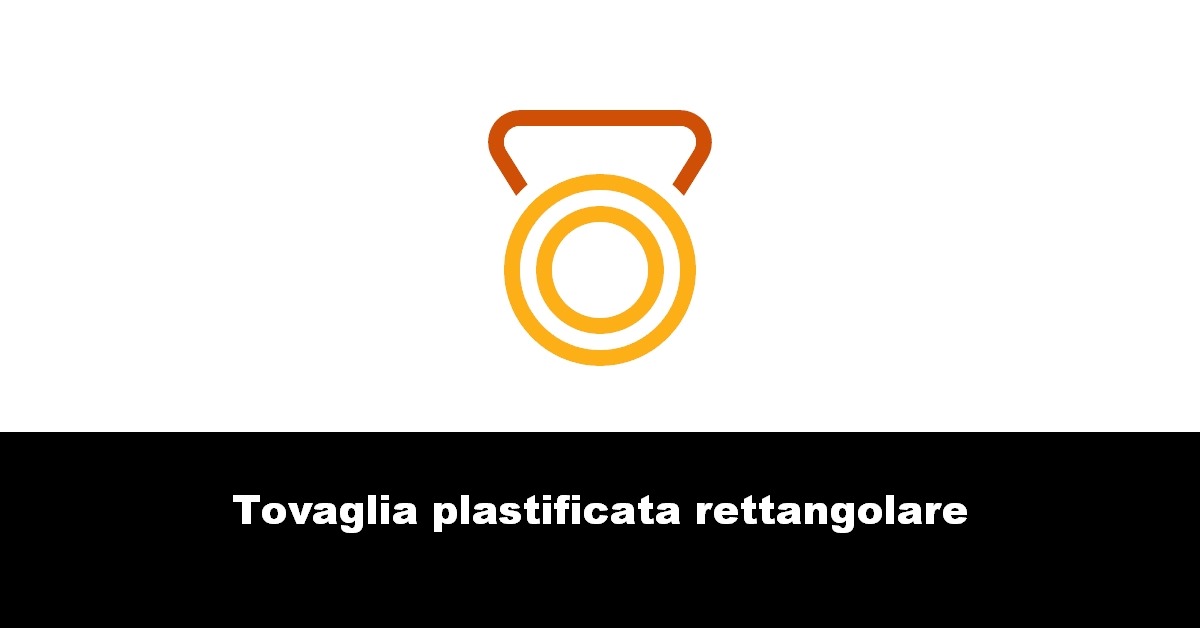 Tovaglia plastificata rettangolare