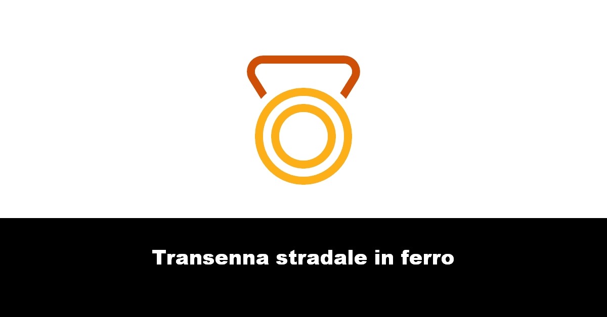 Transenna stradale in ferro