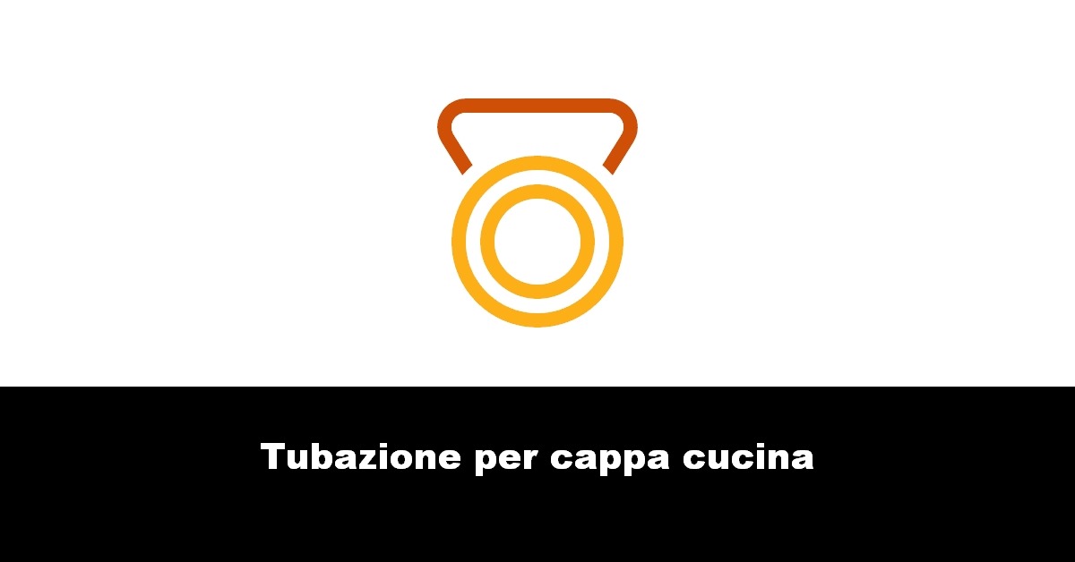 Tubazione per cappa cucina